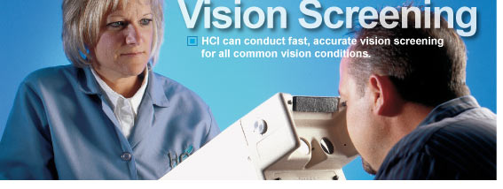 Vision Sceening HCI can conduct fast, accurate vision screening for all common vision conditions